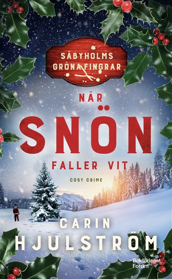 Cover for Carin Hjulström · När snön faller vit (Paperback Book) (2023)