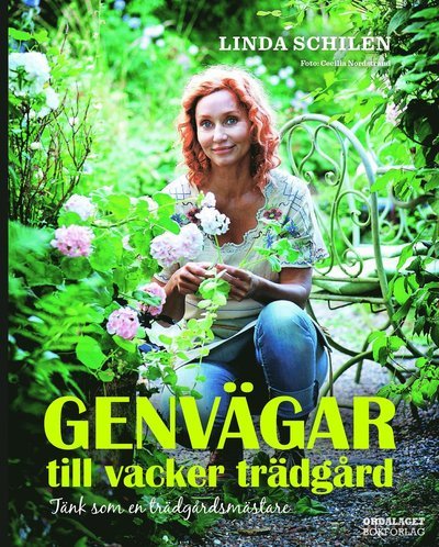 Cover for Elisabet Broomé · Genvägar till vacker trädgård : tänk som en trädgårdsmästare (Bound Book) (2016)