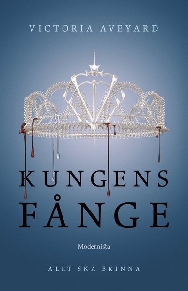 Cover for Victoria Aveyard · Röd drottning: Kungens fånge (Gebundesens Buch) (2017)
