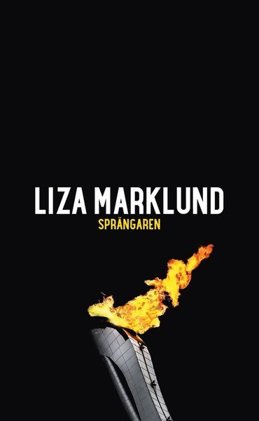 Cover for Liza Marklund · Annika Bengtzon: Sprängaren (ePUB) (2002)