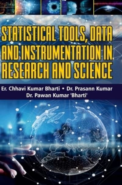 Cover for Chhavi Kumar Bharati · Statistical Tools, Data and Instrumentation in Research and Science (Hardcover Book) (2020)