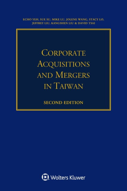 Cover for Echo Yeh · Corporate Acquisitions and Mergers in Taiwan (Paperback Book) [2 New edition] (2019)