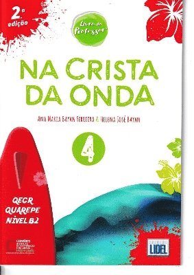 Cover for Ana Maria Bayan Ferreira · Na Crista da Onda 4 - B2 - Livro do Professor (Paperback Book) (2024)