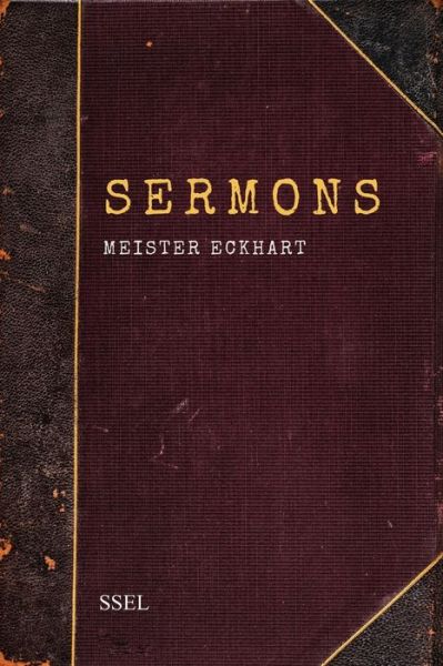 Sermons - Meister Eckhart - Livros - SSEL - 9791029912511 - 2 de maio de 2021