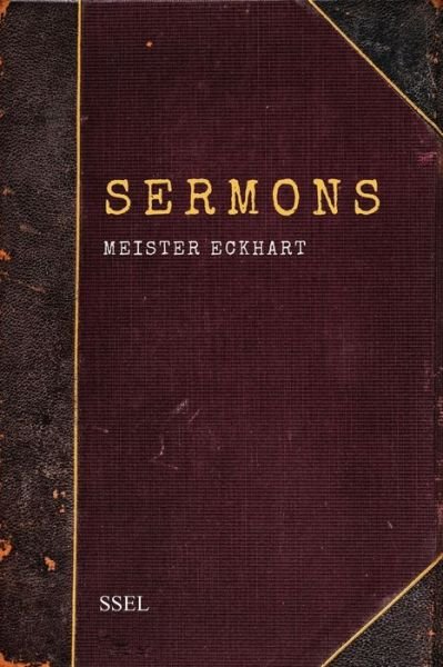 Sermons - Meister Eckhart - Böcker - SSEL - 9791029912511 - 2 maj 2021