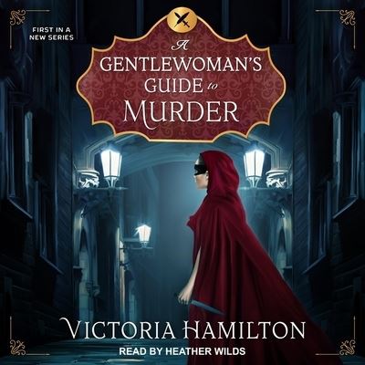 Cover for Victoria Hamilton · A Gentlewoman's Guide to Murder (CD) (2019)