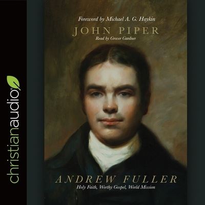 Cover for John Piper · Andrew Fuller (CD) (2016)