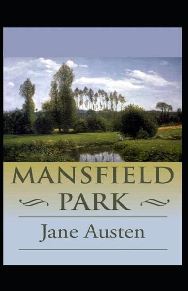 Cover for Jane Austen · Mansfield Park Annotated (Paperback Bog) (2022)