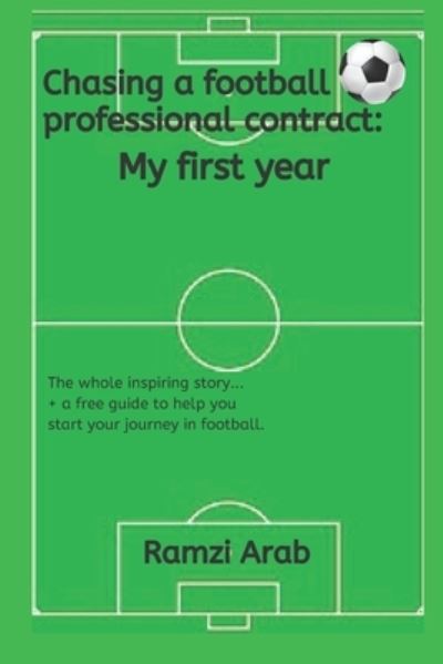 Cover for Ramzi Arab · Chasing a football professional contract (Paperback Book) (2020)