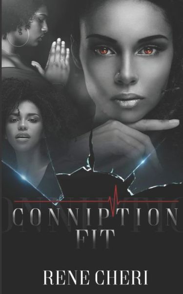 Cover for Rene Cheri · Conniption Fit (Paperback Book) (2021)