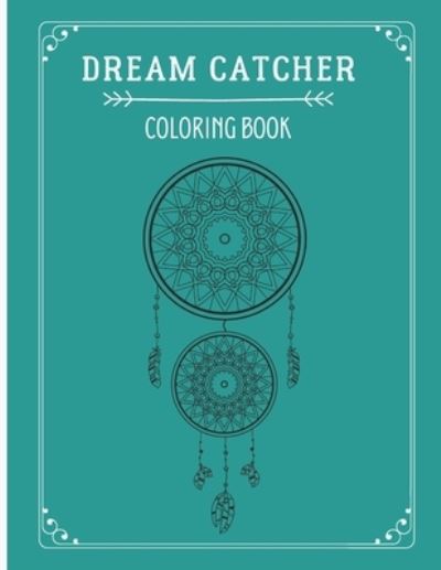 Cover for MC Yassi · Dream Catcher Coloring Book (Paperback Book) (2020)