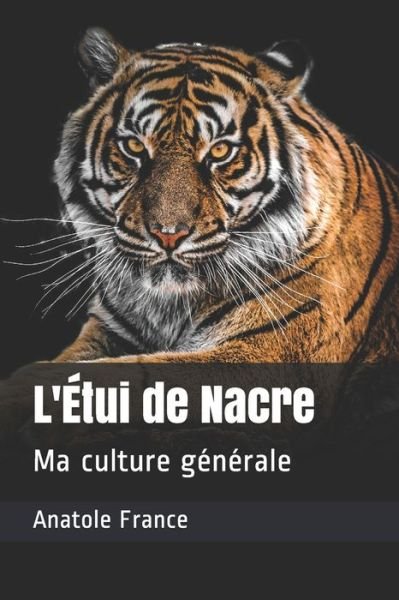 Cover for Anatole France · L'Etui de Nacre (Paperback Bog) (2021)