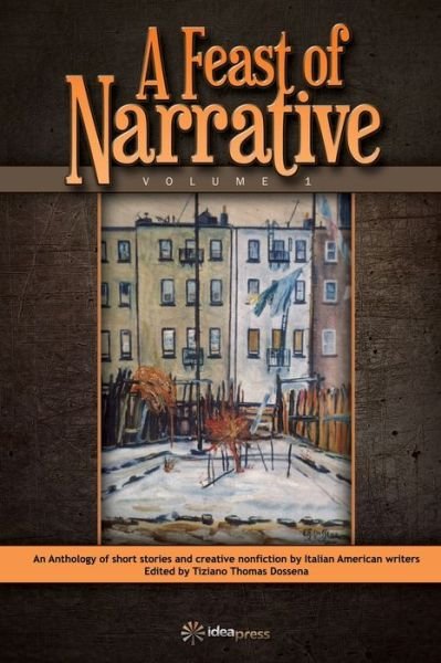 A Feast of Narrative - Tiziano Thomas Dossena - Livres - Independently Published - 9798602026511 - 24 février 2020