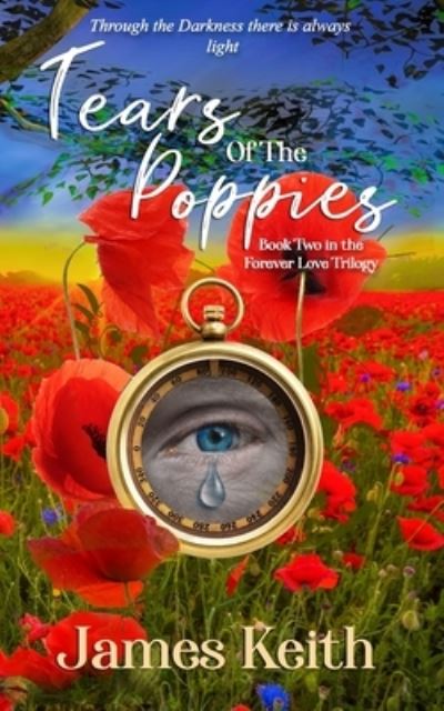 Cover for James Keith · Tears Of The Poppies (Paperback Book) (2020)