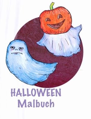 Cover for Ina Brahms · Halloween Malbuch (Paperback Bog) (2020)