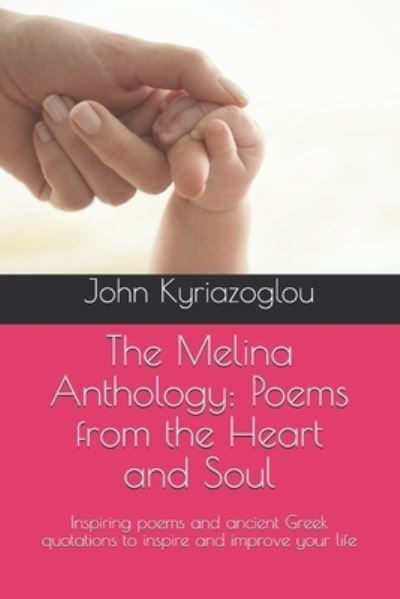 Cover for John Kyriazoglou · The Melina Anthology (Paperback Book) (2021)