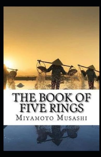 Cover for Miyamoto Musashi · The Book of Five Rings (Classics illustrated) (Paperback Bog) (2021)