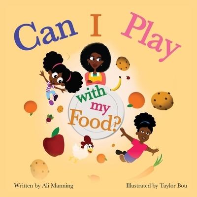 Cover for Ali Manning · Can I Play with my Food? (Paperback Book) (2022)