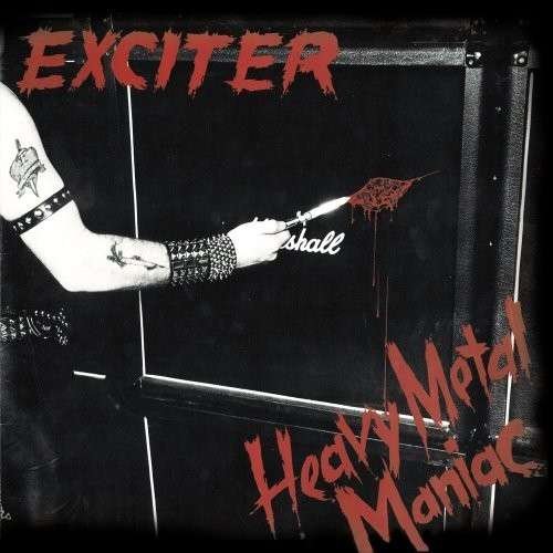 Cover for Exciter · Heavy Metal Maniac (LP) (2019)