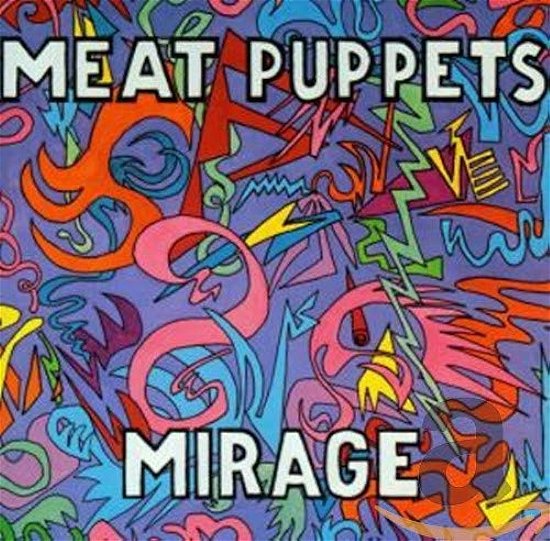 Mirage - Meat Puppets - Musik - Sony Music - 0020286242512 - 14. juni 2024