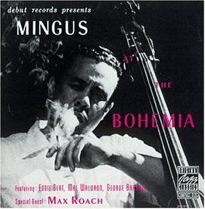 Cover for Charles Mingus · Mingus At The Bohemian (LP) (2003)