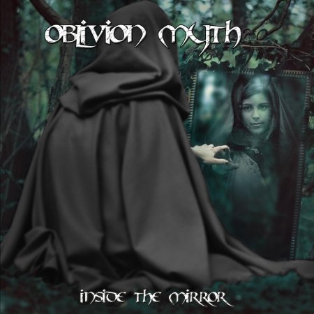 Cover for Oblivion Myth · Inside the Mirror (CD) (2016)