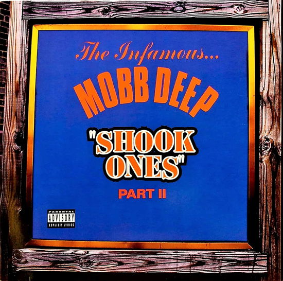 Shook Ones Part II - Mobb Deep - Música - RCA - 0078636431512 - 27 de fevereiro de 1995