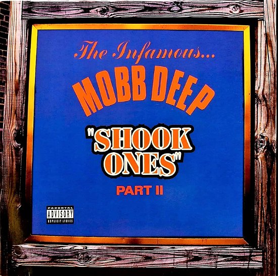 Shook Ones Part II - Mobb Deep - Musik - RCA - 0078636431512 - 27. februar 1995
