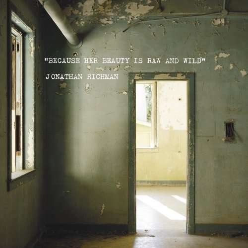 Cover for Jonathan Richman · Because Her Beauty (LP) [Bonus Tracks edition] (2008)