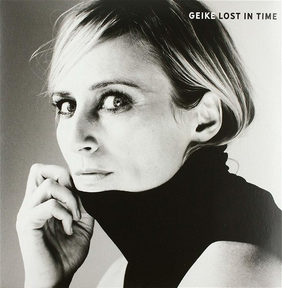 Geike · Lost in Time (LP) (2019)