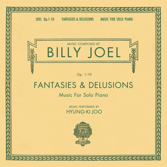 Cover for Billy Joel · Fantasies &amp; Delusions (LP) (2025)