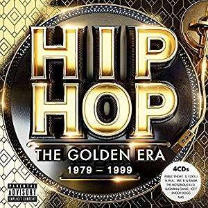 Hip Hop - the Golden Era 1979-1999 - Various Artists - Music - UNIVERSAL - 0600753830512 - May 4, 2018
