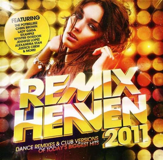 Cover for Remix Heaven 2011 (CD) (2018)