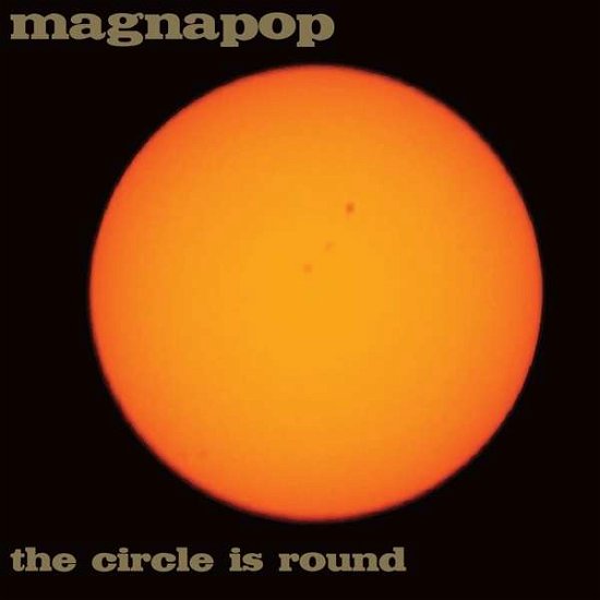 Cover for Magnapop · Circle Is Round (LP) (2019)
