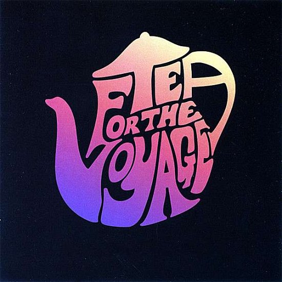 Cover for Tea for the Voyage (CD) (2007)