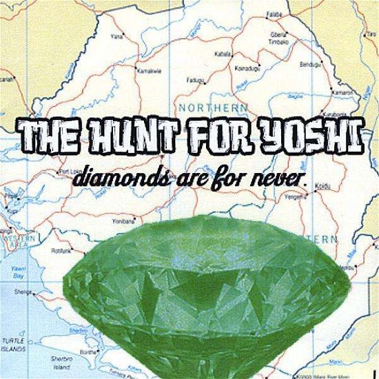 Diamonds Are for Never - Hunt for Yoshi - Música - BEAR Records - 0634479845512 - 8 de setembro de 2008