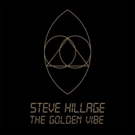 The Golden Vibe - Steve Hillage - Musiikki - MADFISH - 0636551815512 - torstai 6. kesäkuuta 2019