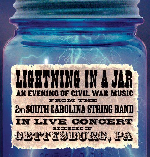 Lightning in a Jar - 2nd South Carolina String Band - Muziek - Cdbaby/Cdbaby - 0700261246512 - 17 september 2012