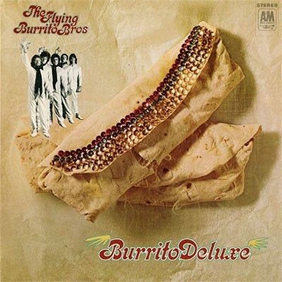 Cover for Flying Burrito Brothers · Burrito Deluxe (CD) (2020)
