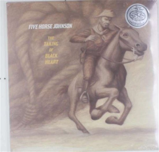 Cover for Five Horse Johnson · Taking of Blackheart (LP) [Limited edition] (2013)