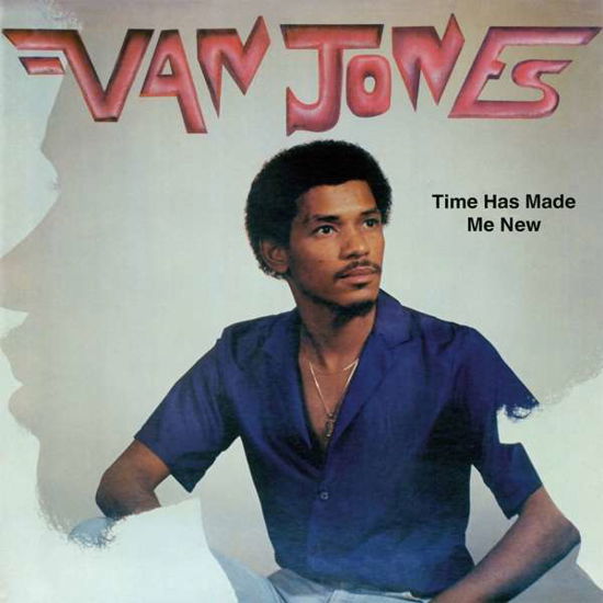Cover for Van Jones · Time Has Made Me New (LP) [Reissue edition] (2021)