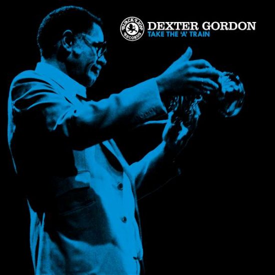 Cover for Dexter Gordon · Take The A Train (LP) [180 gram edition] (2017)