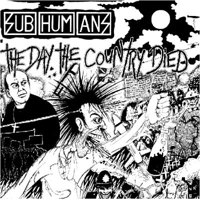 Cover for Subhumans · The Day the Country Died (180g/gatefold / Poster) (LP) [Reissue edition] (2017)