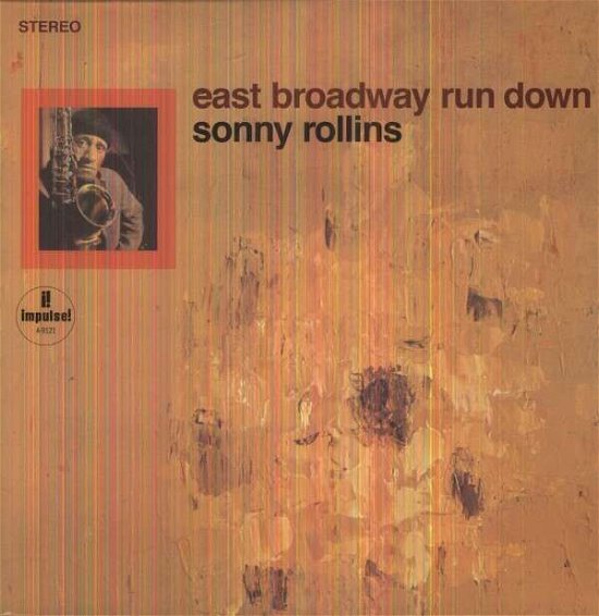 East Broadway Run Down - Sonny Rollins - Musiikki - HIHO - 0725543260512 - tiistai 27. lokakuuta 2009