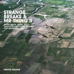 Strange Breaks & Mr Thing II / Various (LP) (2009)