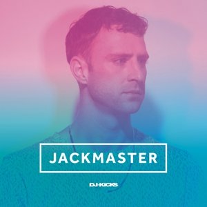 Cover for Jackmaster · Jackmaster Dj-Kicks (LP) (2016)