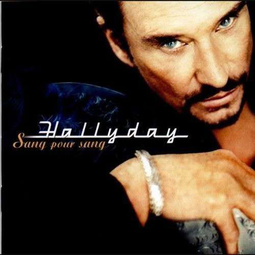 Sang Pour Sang - Johnny Hallyday - Musik - ROCK - 0731454662512 - 13. maj 2016