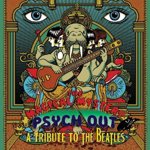 Cover for Various Artists · The Magical Mystery Psych-Out - A Tribute To The (LP) [Tribute edition] (2016)