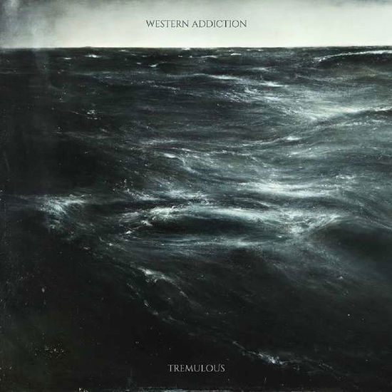 Tremulous - Western Addiction - Music - FAT WRECK CHORDS - 0751097096512 - March 16, 2017