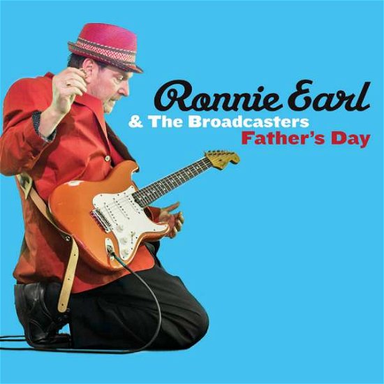 Father's Day - Ronnie Earl - Musique - STONY PLAIN - 0772532138512 - 25 mars 2016